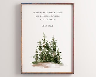John Muir Zitat Druck, Naturliebhaber Geschenk (Digitaldruck)