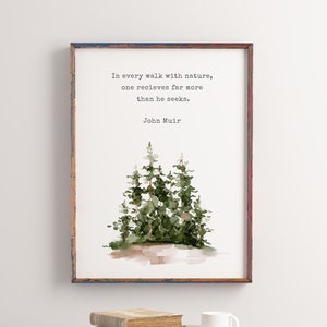 John Muir Zitat, In Every Walk With Nature Zitat, John Muir Zitat Wandkunst, John Muir Zitat Kunst, Naturliebhaber Geschenk, Digitaldruck