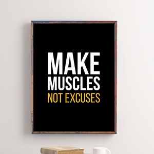 Make Muscles Not Excuses | Gym Wall Art | Gym Poster | Gym Prints | Gym Decor | Home Gym Prints | Gym Wall Print | Digital Print