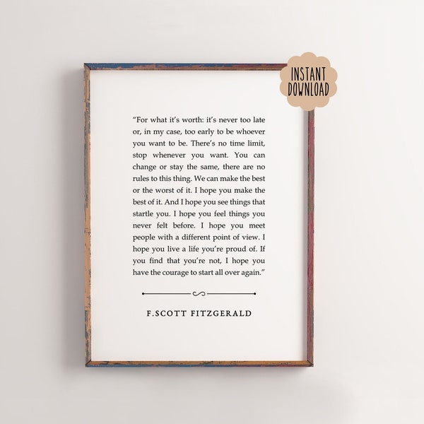 For What Its Worth Fitzgerald, F Scott Fitzgerald Quote Wall Art, Motivational Wall Art, Inspirational Quote, Digital Print