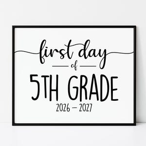 First Day of 5th Grade Sign 2026-2027 – Printable Photo Prop (Digital Download)