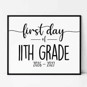 First Day of 11th Grade Sign 2026-2027 – Photo Prop (Digital Download)