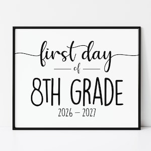 Cartello per il primo giorno di scuola dell'ottavo anno: Ottavo anno 2026 (stampa digitale)
