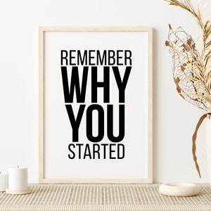 Remember Why You Started Print | Fitness Quote | Gym Poster | Gym Prints | Gym Decor | Home Gym Prints | Gym Wall Print | Digital Print