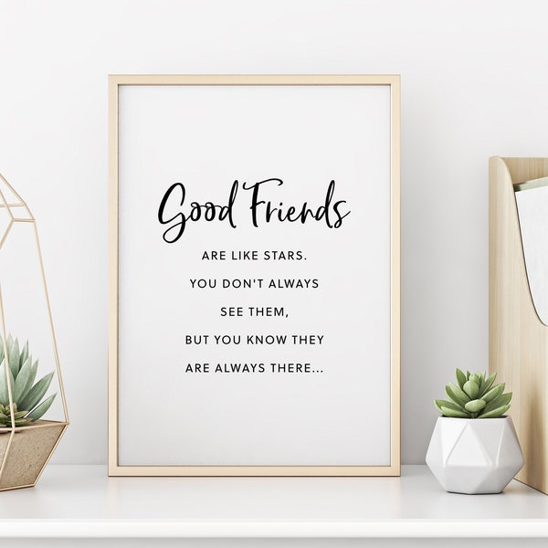 Good Friends Print | Friend Quote Printable | Friend Gift | Friend Birthday Gift | Friend Birthday Gift | Friend Print Gift | Digital Print