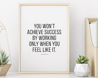 Achieve Success | Inspirational Quote | Motivational Print | Home Office Print | Home Office Wall Art | Office Print | Digital Print