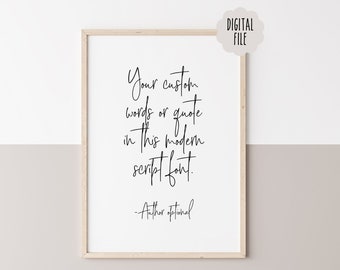 Custom Quote Print, Personalized Quote Print, Custom Typography, Custom Wall Print, Custom Wall Art Quote, Custom Text Art, Digital Print
