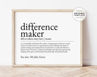 Editable Custom Difference Maker Definition Print: Employee Gift (Digital Print)