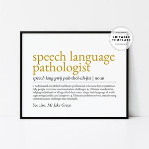 Editable Custom Speech Language Pathologist Definition, Speech Therapist Gift, SLP Appreciation, SLP Print, SLP Gift, Digital Download