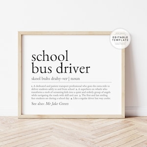 Editable Custom Bus Driver Definition, Bus Driver Appreciation, Gift for Bus Driver, Bus Driver Thank You, Bus Driver Gifts, Digital Print
