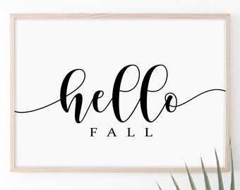Hello Fall Print | Fall Print | Fall Printable | Fall Decor | Thanksgiving Print | Farmhouse Print | Autumn Print | Instant Download Print