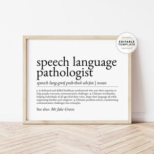 Editable Custom Speech Language Pathologist Definition, Speech Therapist Gift, SLP Appreciation, SLP Print, SLP Gift, Digital Download