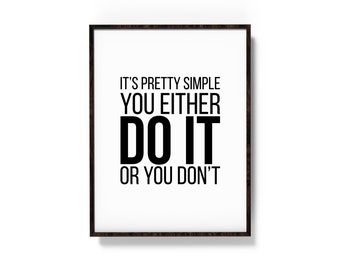 Do it or Don't Print | Gym Wall Art | Gym Poster | Gym Prints | Gym Decor | Home Gym Print | Gym Wall Print | Home Gym Signs | Digital Print