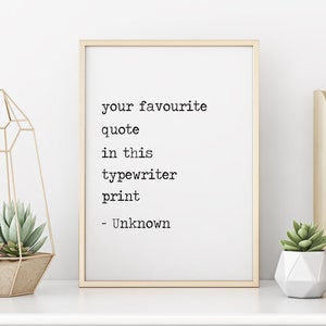 Custom Quote Typewriter Print | Custom Printable | Custom Wall Print | Custom Saying Wall Art | Custom Printable | Digital Print