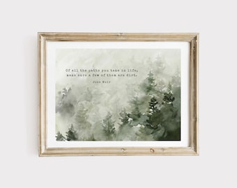 John Muir Zitat Druck, Naturliebhaber Geschenk (Digitaldruck)