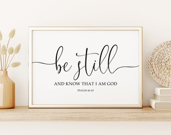 Salmo 46:10 Impresión, Quédate quieto y sabe, Arte mural cristiano (Impresión digital)