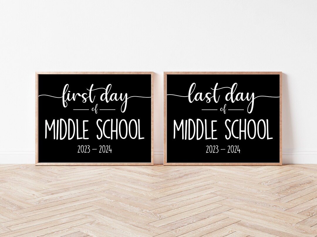 First Day School Sign, First Day of Middle School Sign, Middle School