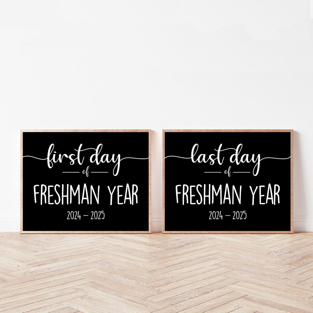 First Day of School Sign, First Day of Freshman Year Sign, Freshman ...