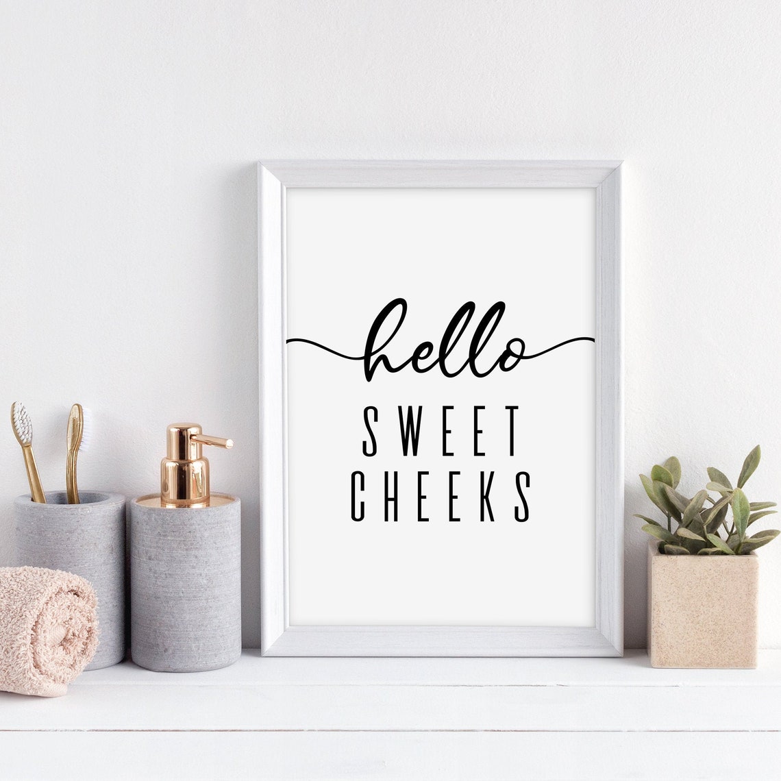 Hello Sweet Cheeks Bathroom Print Bathroom Wall Art Etsy