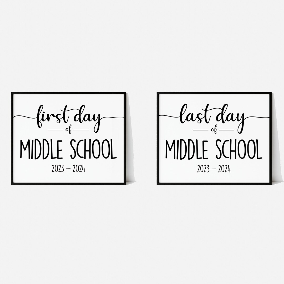 first-day-school-sign-first-day-of-middle-school-sign-middle-etsy