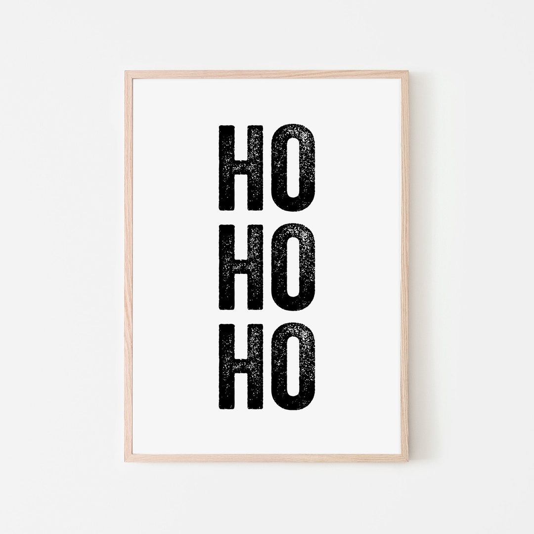HO HO HO Print Christmas Printable Christmas Wall Art Christmas ...