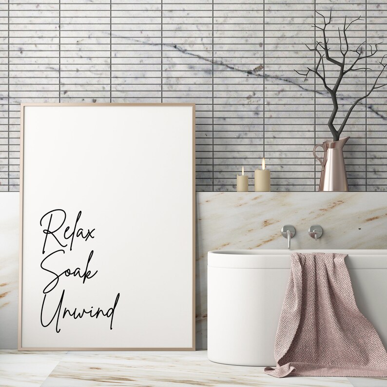 Relax Soak Unwind Print Bathroom Print Bathroom Wall Art Etsy