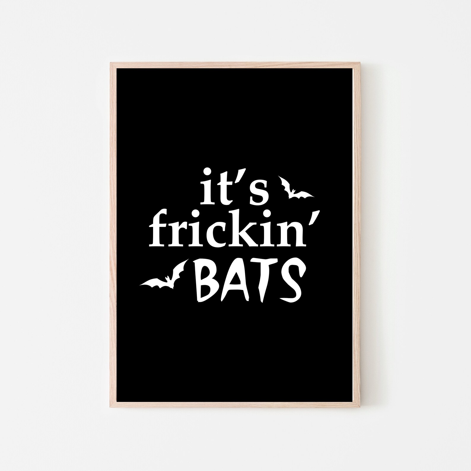 Its Frickin Bats Print Halloween Print Halloween Printable  Etsy