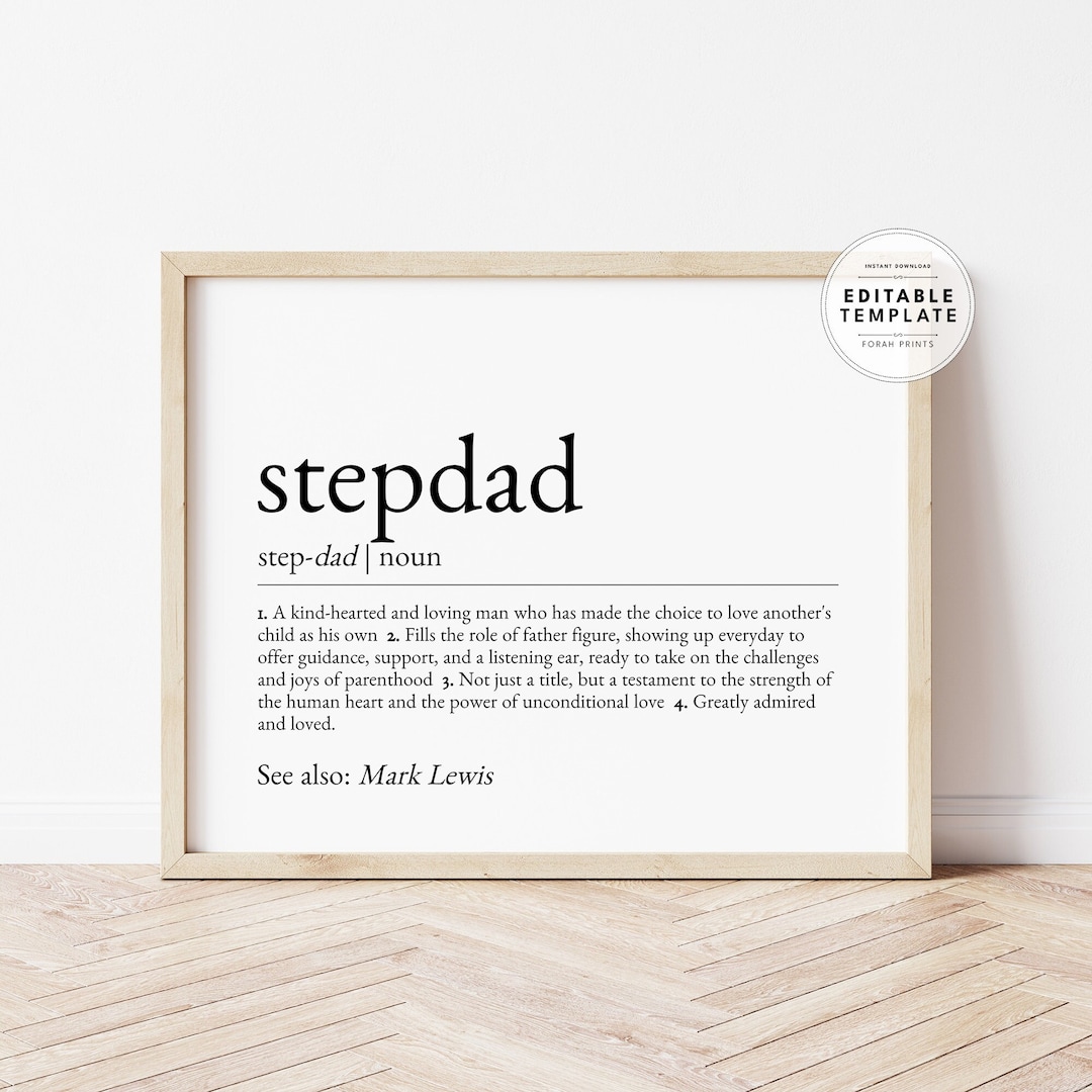 Editable Stepdad Definition, Stepdad Appreciation, Gift for Stepdad