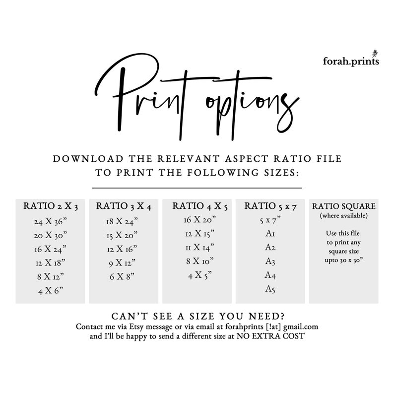 Peut inclure: Fond blanc avec l'inscription "Print options" en &eacute;criture &eacute;l&eacute;gante. L'image r&eacute;pertorie les formats d'impression en centim&egrave;tres pour diff&eacute;rents rapports d'aspect, dont 2x3, 3x4, 4x5 et 5x7, et une option carr&eacute;e. Le nom de la boutique Etsy "forah.prints" est en haut &agrave; droite.