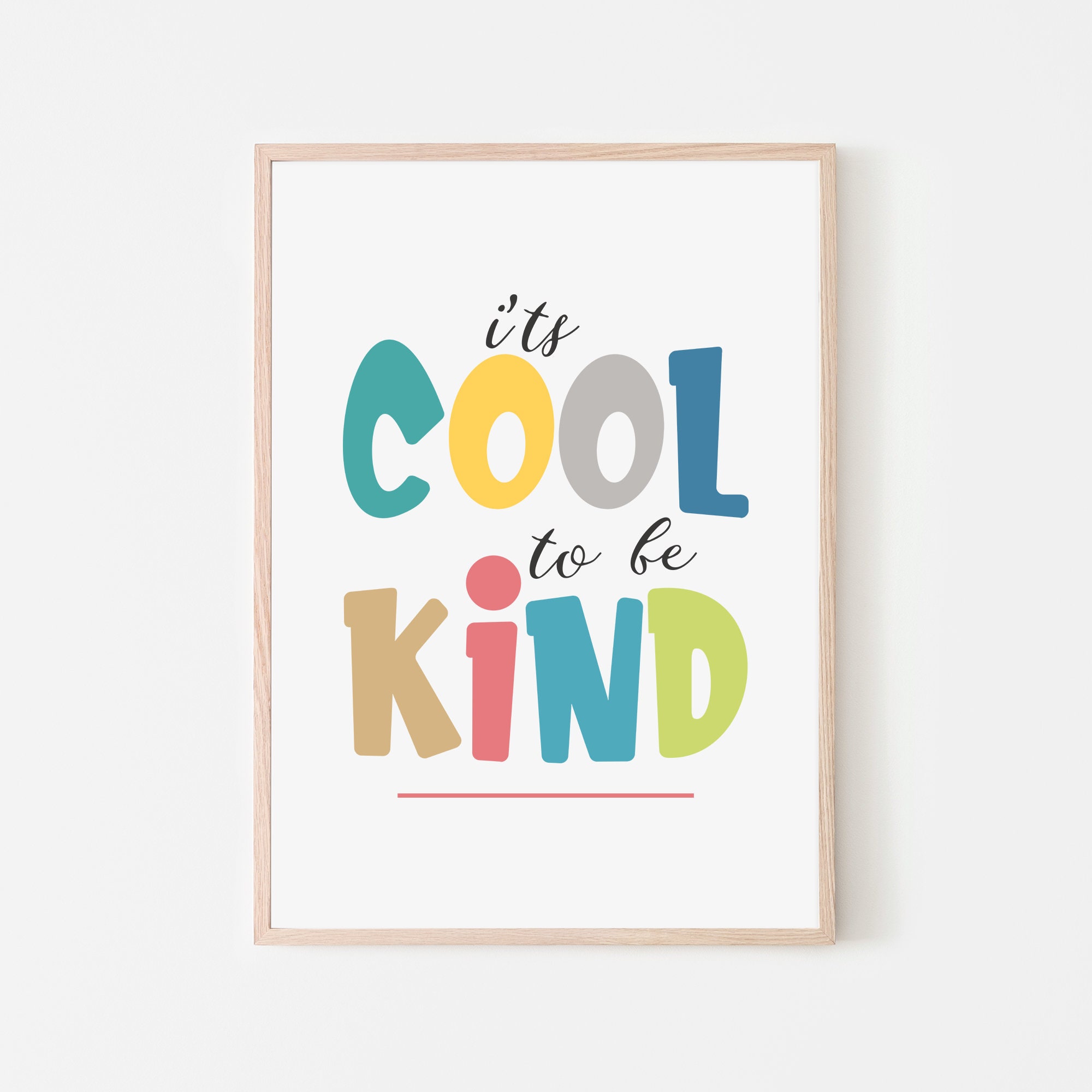 Its Cool To Be Kind Print Playroom Prints Playroom Decor Etsy