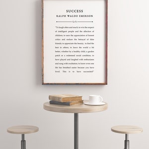 Digital print of Ralph Waldo Emerson's "Success" quote in a clean, minimalist design, ideal for wall art. Available as high-resolution digital files in multiple sizes, ready for convenient printing and framing. Perfect for home or office decor.