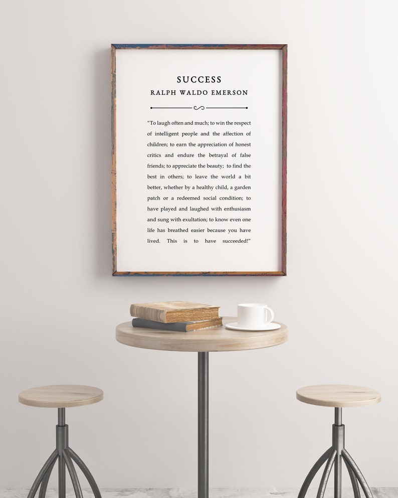 Digital print of Ralph Waldo Emerson's "Success" quote in a clean, minimalist design, ideal for wall art. Available as high-resolution digital files in multiple sizes, ready for convenient printing and framing. Perfect for home or office decor.