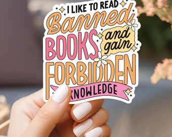 Banned Books Advocate Sticker | Matte Vinyl | Book Club Sticker | Read Banned Books | Book Worm Gifts | Water Bottle Decal | Laptop Sticker