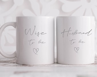 Wife and Husband To Be Mugs, Wife to be, Engagement Gift For Couples, Husband to be