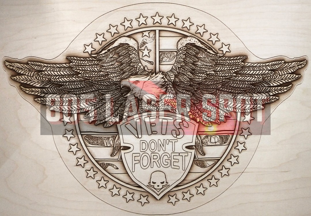 Digital Design File - Eagle Vets Don't Forget - Glowforge - Laser Ready ...