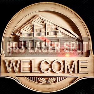 Digital Design File - Cabin Welcome Sign - Glowforge - Laser Ready - Engrave - SVG - 10" x 10.5" - Wood Engraving - 3D Illusion