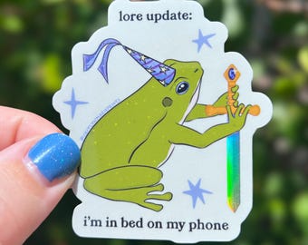Lore Update Medieval Frog Holographic Sticker, Fantasy Gifts, Weatherproof