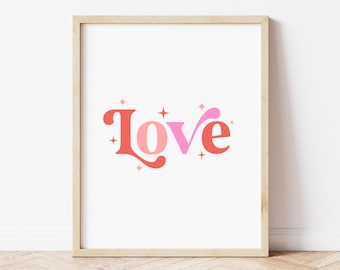 Love Print, Valentines Day Print, Kids Valentines, Boho Valentines Day, Galentines Printables *DIGITAL DOWNLOAD*