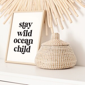 Stay Wild Ocean Child, Kids Room Prints, Playroom Printables, Beach Nursery Printable, Boho Kids Print DIGITAL DOWNLOAD image 2