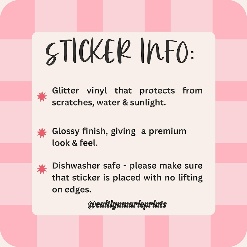 May include: A pink and white checkered background with a cream-colored rectangle containing text. The text reads "STICKER INFO:" followed by details about the sticker's glitter vinyl, glossy finish, and dishwasher safety. The text also includes the seller's username.