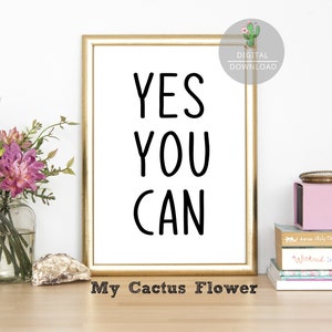 Printable Quotes-Yes You Can-Printable Wall Art-Quotes Prints-Downloadable Prints-Instant Download-Printable Art-Quote Posters
