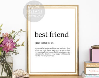 Best Friend Definition Print | Friend Wall Art | Best Friend Print | Best Friend Gift Print | Gifts for Friend | Gift for Friend | Wall Art