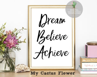 Dream Believe Achieve-Positive Thoughts-Happy Thoughts-Inspirational Wall Art Canvas-Happy Wall Art-Printable Positive Sayings