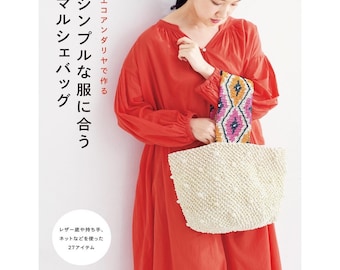 Cro226 -  crochet ebook, crochet Marche Bag That Fits Simple Clothes Made With Eco Andaria Japanese Craft Book, instant download, pdf
