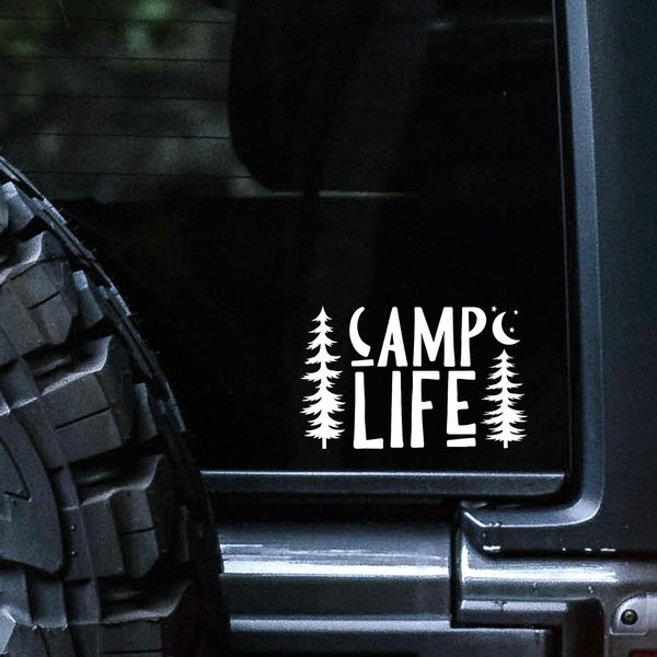 Camping Decal, Camping Life with Trees Moon and Stars