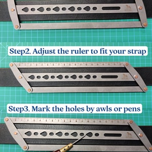 May include: A metal ruler with a series of holes for punching leather straps. The ruler is shown in three steps: placed on a strap, adjusted to fit the strap, and used to mark holes with an awl.