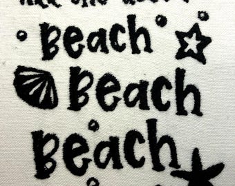 Beach Saying Embroidery Pattern Ocean Embroidery Design Digital File