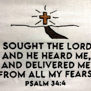 I Sought The Lord Machine Embroidery Psalm 34:4 Pattern Embroidery Design Digital File