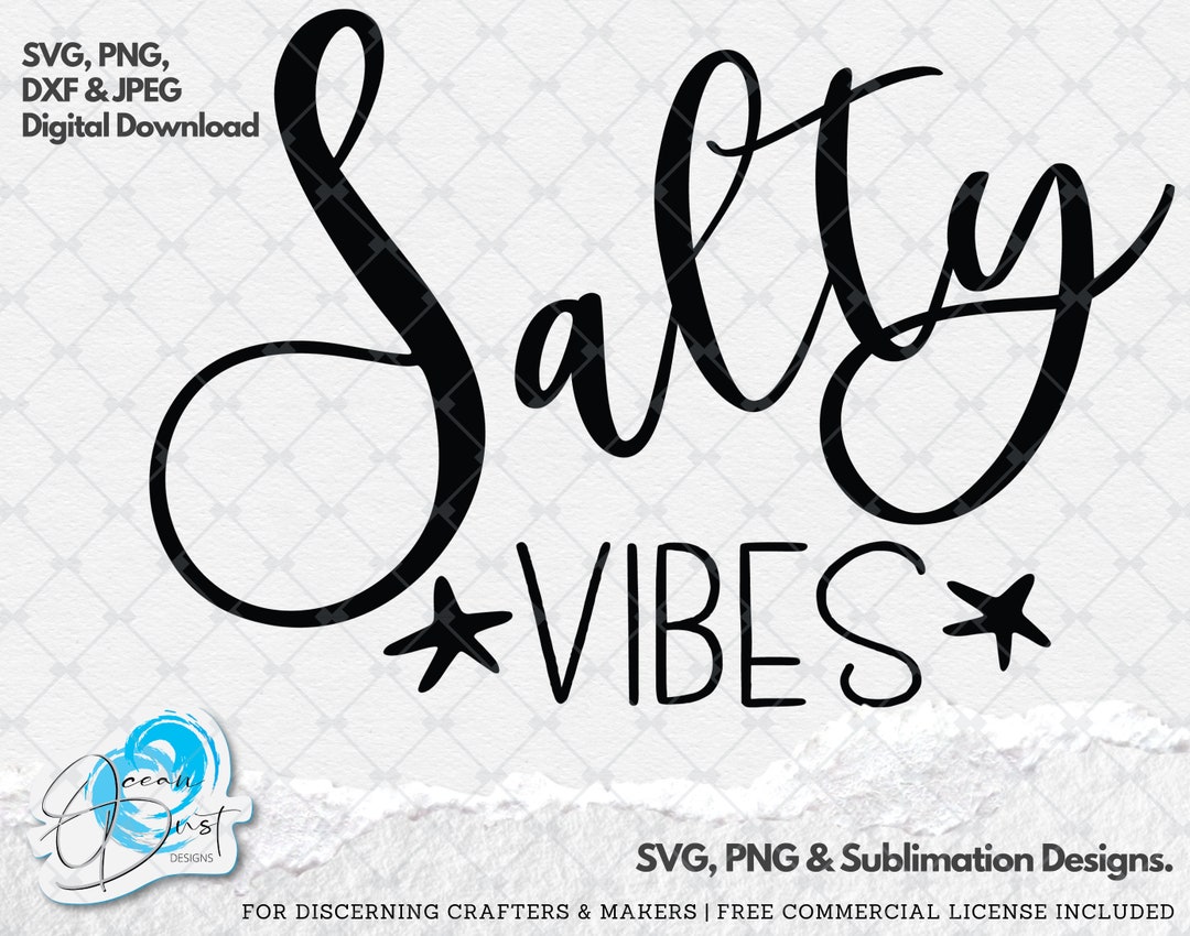 Salty Vibes SVG, Summer SVG, Beach Life PNG, Vacation Clipart, Lake ...