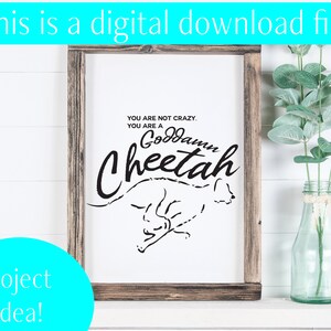 Glennon Doyle Zitat, Untamed SVG, Goddamn Cheetah SVG, You are a Goddamn Cheetah